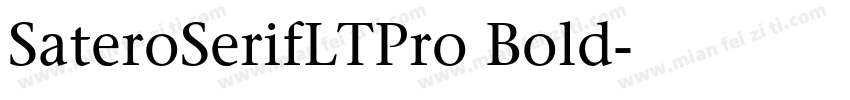 SateroSerifLTPro Bold字体转换